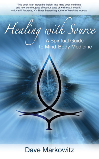 Healing with Source - A Spiritual Guide to Mind-Body Medicine